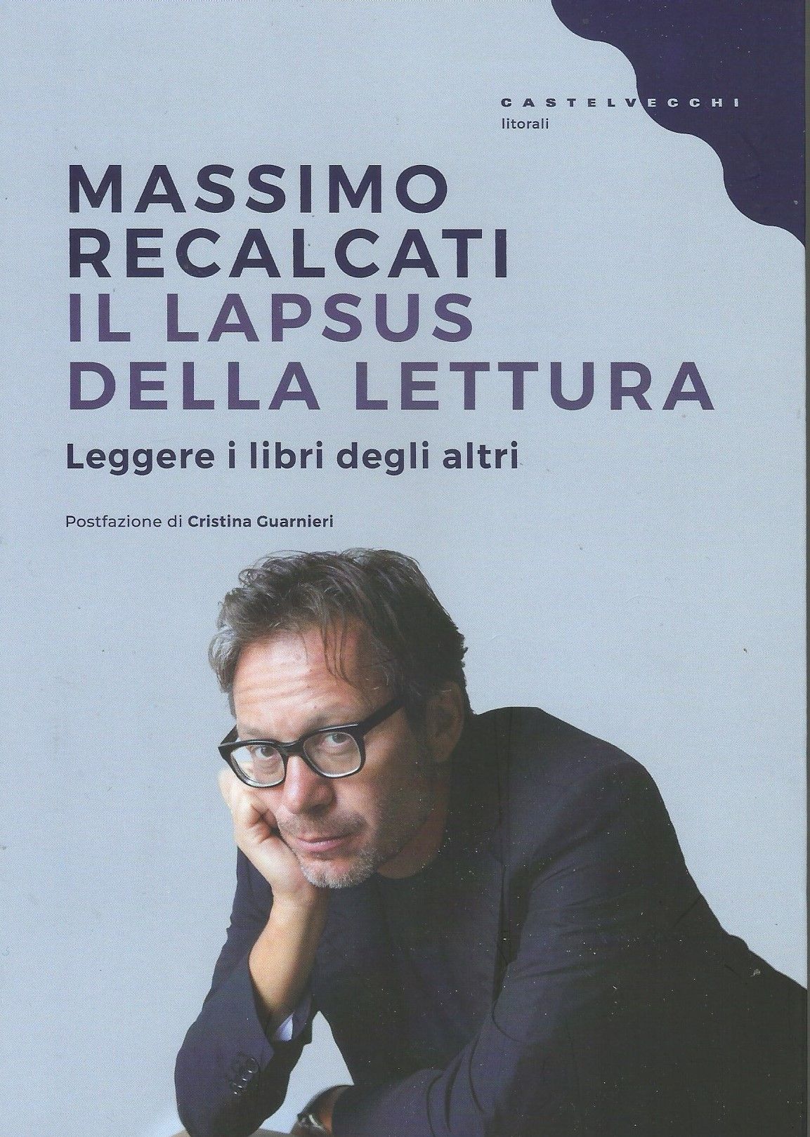 IL LAPSUS DELLA LETTURA. Leggere i libri degli altri.ù